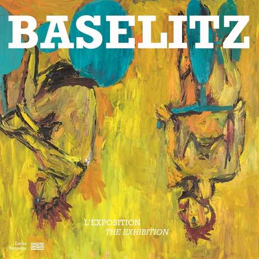 Baselitz | Album de l'exposition