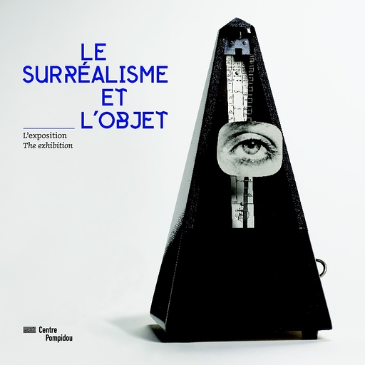 Le surréalisme et l'objet | Exhibition Album