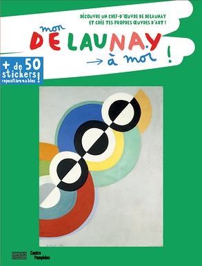 Mon Delaunay à moi ! | Activity book