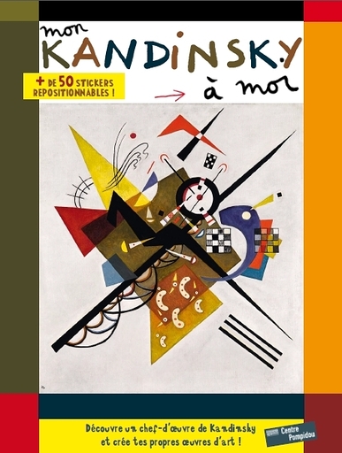 Mon Kandinsky à moi ! | Activity book
