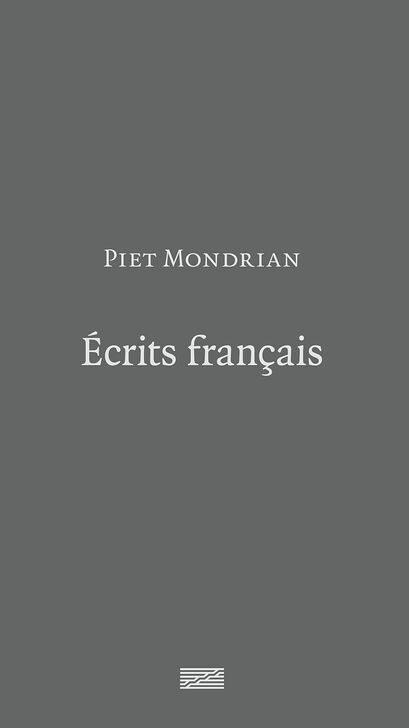 Ecrits Français - Piet Mondrian | Écrits