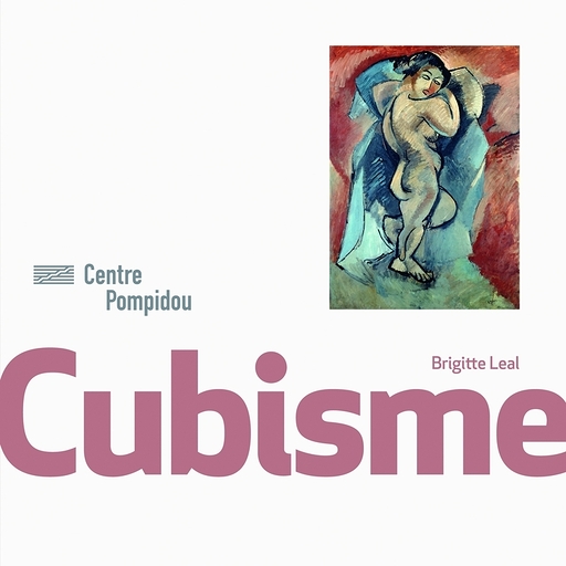 Cubisme | Monographie