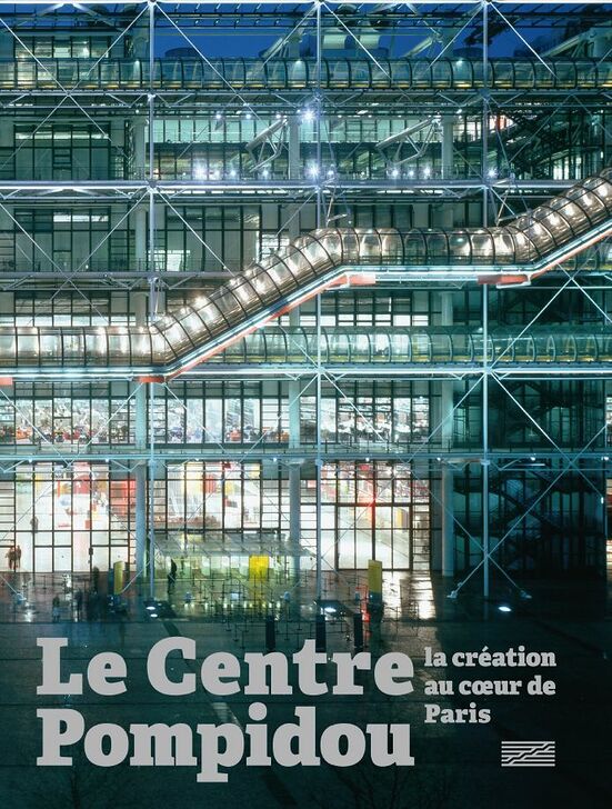Le Centre Pompidou, la création au coeur de Paris