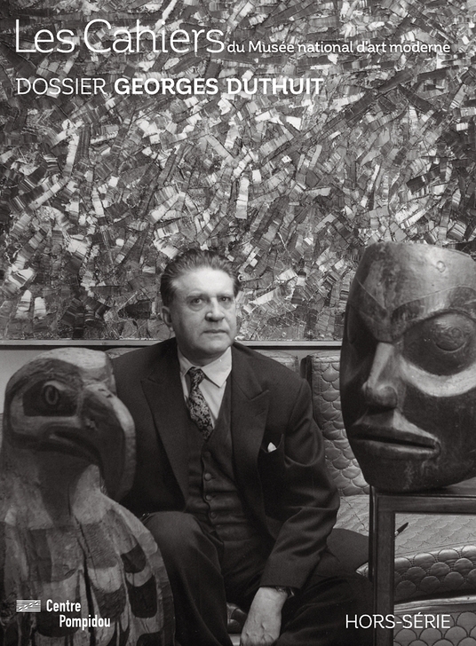 Dossier Georges Duthuit | Les cahiers du Musée national d'art moderne