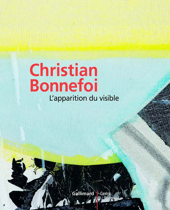 Christian Bonnefoi - L'apparition du visible