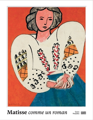 Matisse Comme un roman | Catalogue de l'exposition