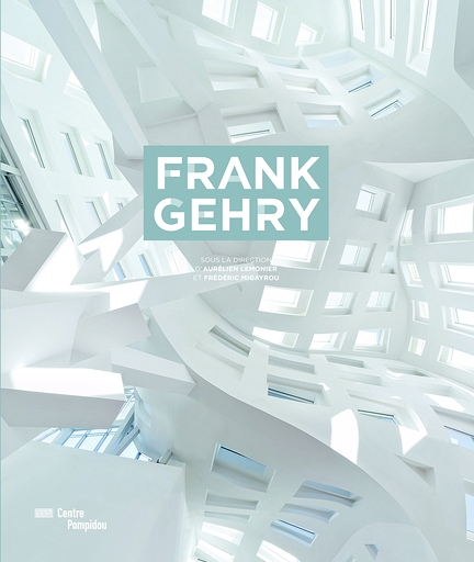 Frank Gehry | Exhibition Catalogue