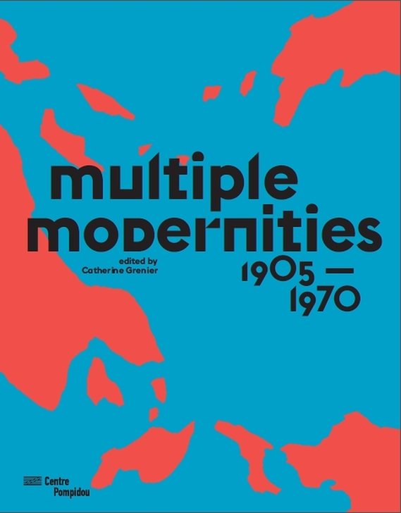 Multiple Modernities 1905-1975 | Exhibition catalogue