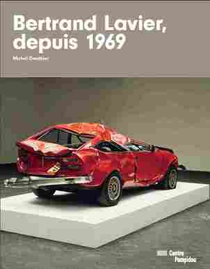 Bertrand Lavier, depuis 1969 | Catalogue de l'exposition